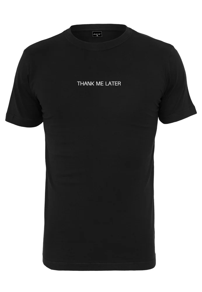 Thank Me Later Tee – Bild 10